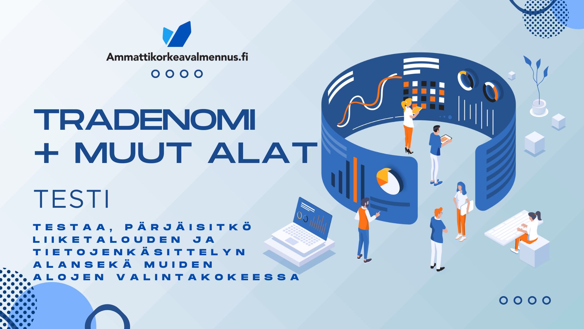 Tee Tradenomialojen testi